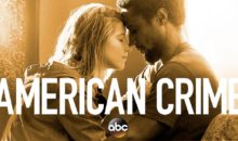 When Does American Crime Season 3 Start? Premiere Date (Renewed)