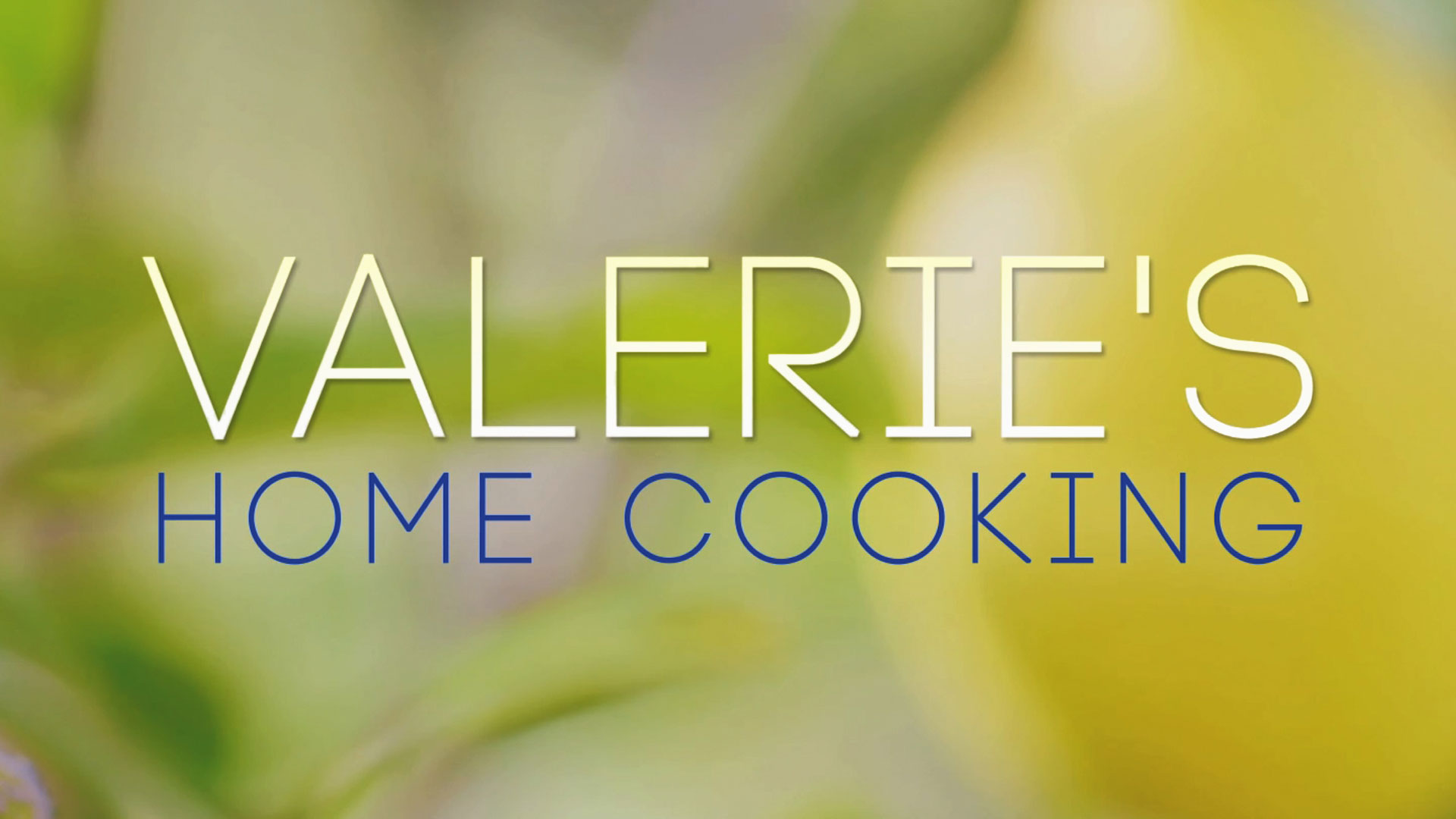 When Does Valerie's Home Cooking Season 4 Start? Premiere Date | Release Date TV1920 x 1080