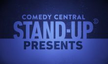 When Does Comedy Central Stand-Up Presents… Season 6 Start? Premiere Date (Renewed)