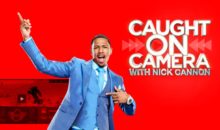 When Does Caught on Camera with Nick Cannon Season 4 Start? Premiere Date