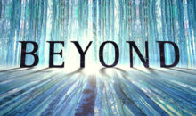 When Does Beyond Season 2 Start? Premiere Date (Renewed; January 2018)