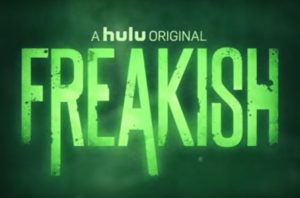 When Does Freakish Season 2 Start? Premiere Date