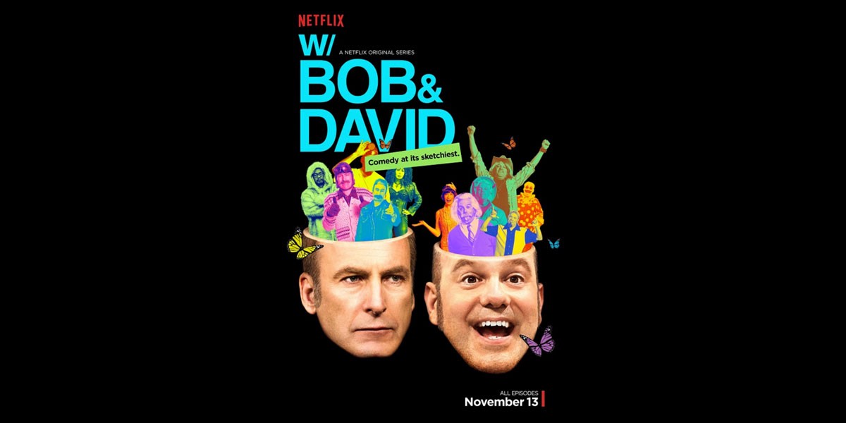 When Does W/ Bob & David Season 2 Start? Release Date