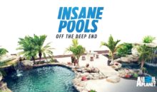 When Does Insane Pools: Off The Deep End Season 3 Begin? Premiere Date
