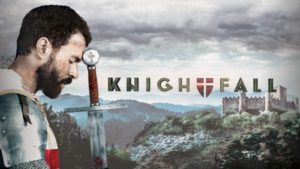 When Does Knightfall Season 2 Start? Premiere Date
