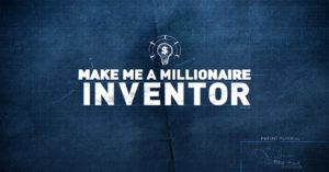When Does Make Me A Millionaire Inventor Season 3 Start? Premiere Date