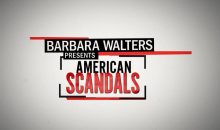 When Does Barbara Walters Presents American Scandals Season 3 Start? Premiere Date