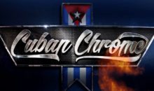 When Does Cuban Chrome Season 2 Start? Premiere Date