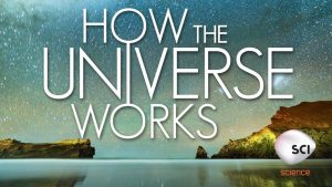 When Does How The Universe Works Season 6 Start? Premiere Date