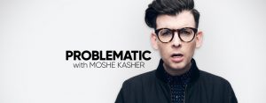 When Does Problematic with Moshe Kasher Season 2 Start? (Cancelled or Renewed)