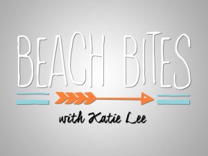 When Does Beach Bites with Katie Lee Season 3 Start? Premiere Date