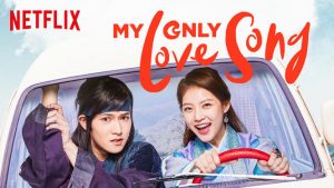 When Does My Only Love Song Season 2 Release On Netflix?