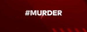 When Does #Murder Season 2 Start? Premiere Date (Cancelled or Renewed)