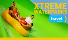 When Does Xtreme Waterparks Season 8 Begin On Travel Channel? Premiere Date