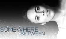 When Does Somewhere Between Season 2 Start? ABC Release Date (Cancelled)