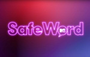 When Does SafeWord Season 2 Start? MTV Release Date (Cancelled or Renewed)