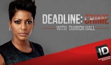 When Does Deadline: Crime With Tamron Hall Season 6 Start? ID Release Date