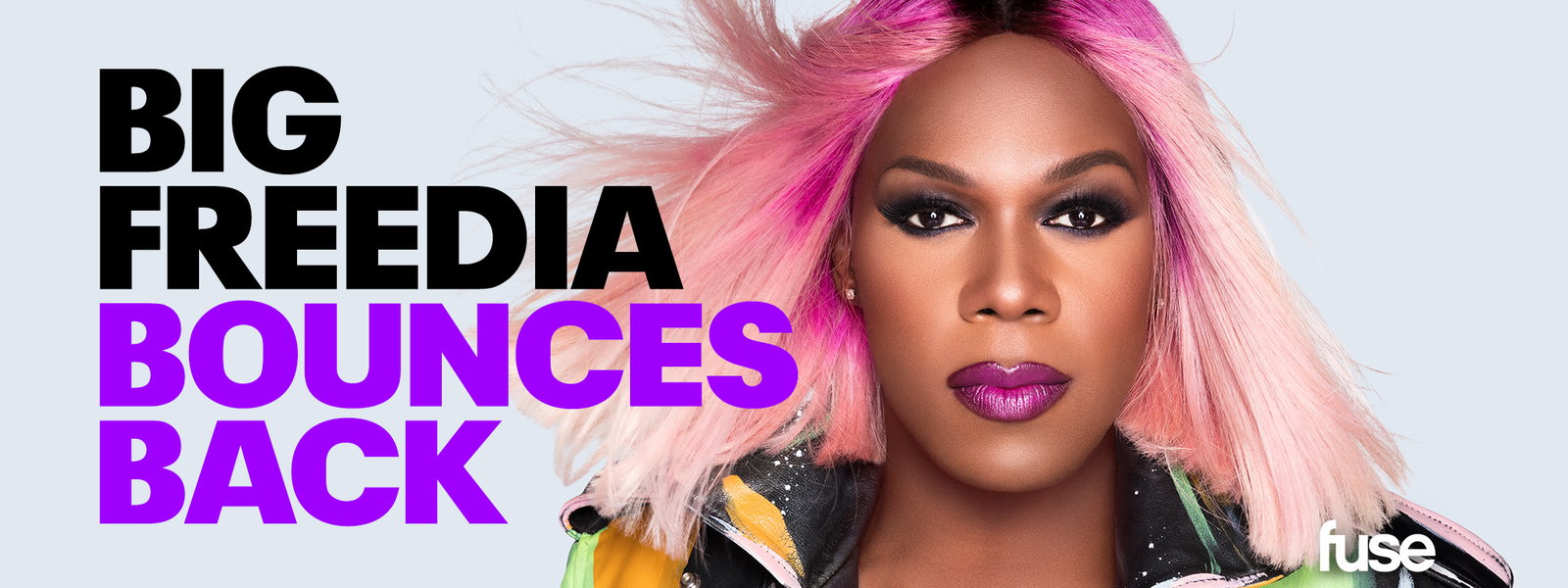 When Does Big Freedia Bounces Back Season 7 Start? Fuse Premiere Date