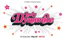 When Does Lady Dynamite Season 2 Start? Release Date (Renewed)