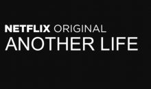 Another Life Season 2 Release Date on Netflix