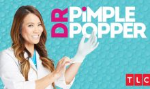 When Does Dr. Pimple Popper Season 2 Start on TLC? Release Date