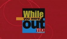 When Does While You Were Out (Relaunch) Start on TLC? Release Date