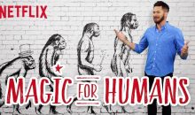 When Does Magic for Humans Season 2 Start on Netflix? Release Date