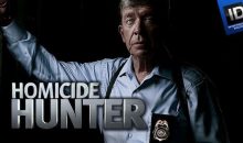 When Does Homicide Hunter Season 9 Start on Investigation Discovery? Release Date (Final Season)