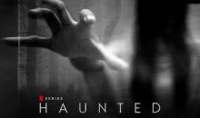 Haunted Season 2 Release Date on Netflix